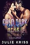 Cold Dark Heart