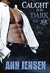 Caught in the Dark (Dark Sons MC, #3)