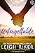 Unforgettable by Leigh Riker