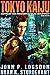 Tokyo Kaiju (Southeast Asia Paranormal Police Department #7) by John P. Logsdon