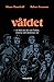 Våldet  by Musse Hasselvall