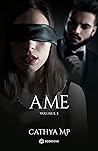 Ame: Volumul 3 (Ame, #3)