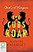 The Cubs Roar (Birth of the Plantagenets, 5)