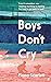 Boys Don't Cry