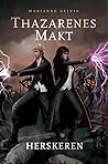 Thazarenes makt - herskeren by Marianne Nelvik