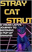 Stray Cat Strut 1 (Stray Cat Strut, #1)