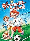 Dynamitt-fotball (Lines verden, #8)