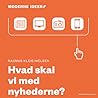 Hvad skal vi med ...