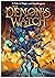The Demon's Watch (Tales of...