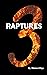 3 Raptures: Proof of a Pre ...