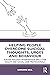 Helping People Overcome Suicidal Thoughts, Urges and Behaviour by Lorraine Bell