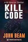 Kill Code (UnCivil Liberties #5) Kill Code (UnCivil Liberties #5)