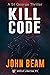 Kill Code (UnCivil Liberties #5)