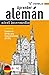 Aprender alemán: nivel intermedio: Cuentos en alemán para hispanohablantes (B1/B2) (Spanish Edition)