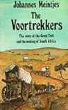 The Voortrekkers:...