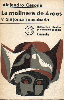La molinera de Arcos y Sinfonía inacabada (Paperback)