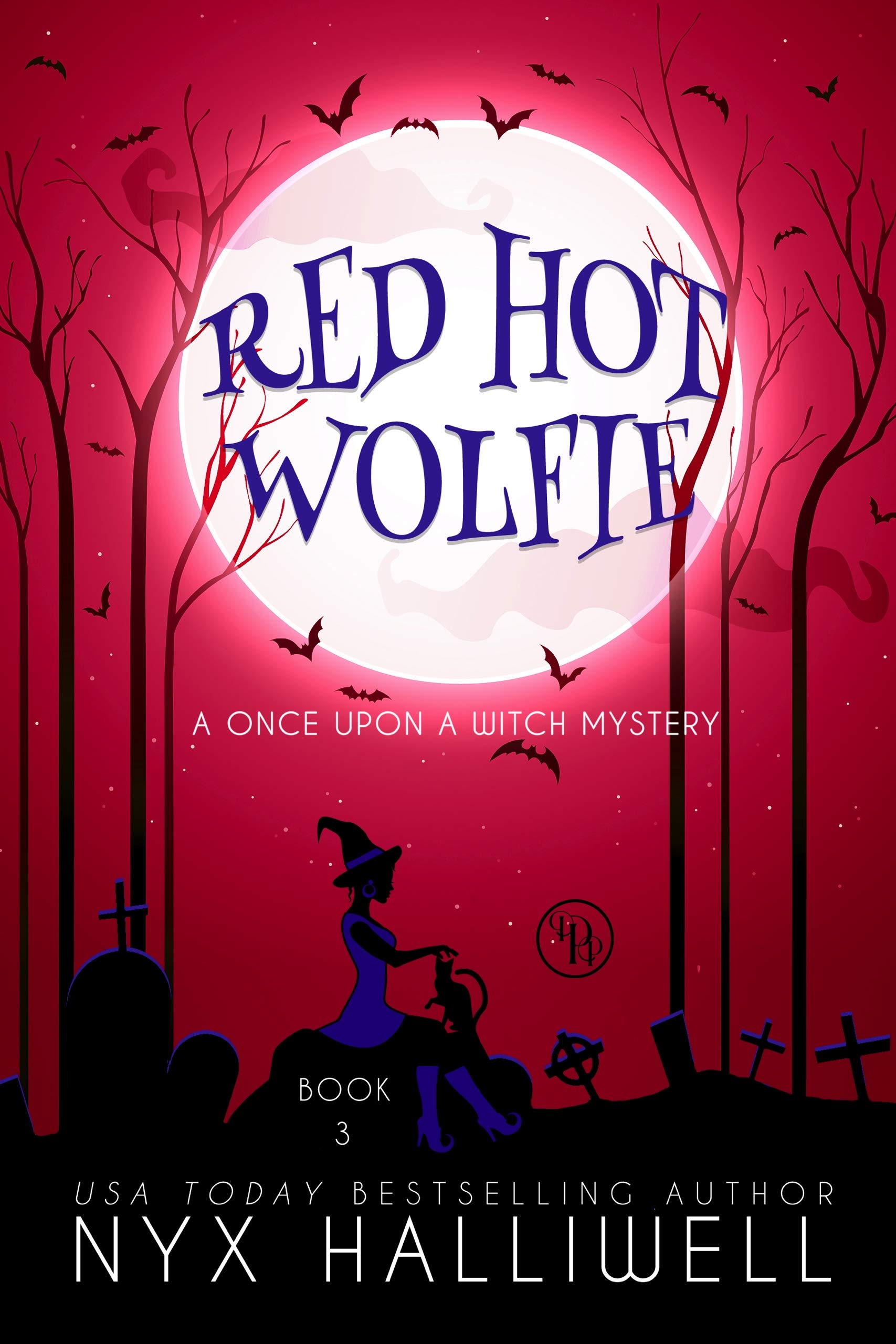 Red Hot Wolfie (Once Upon a Witch #3)