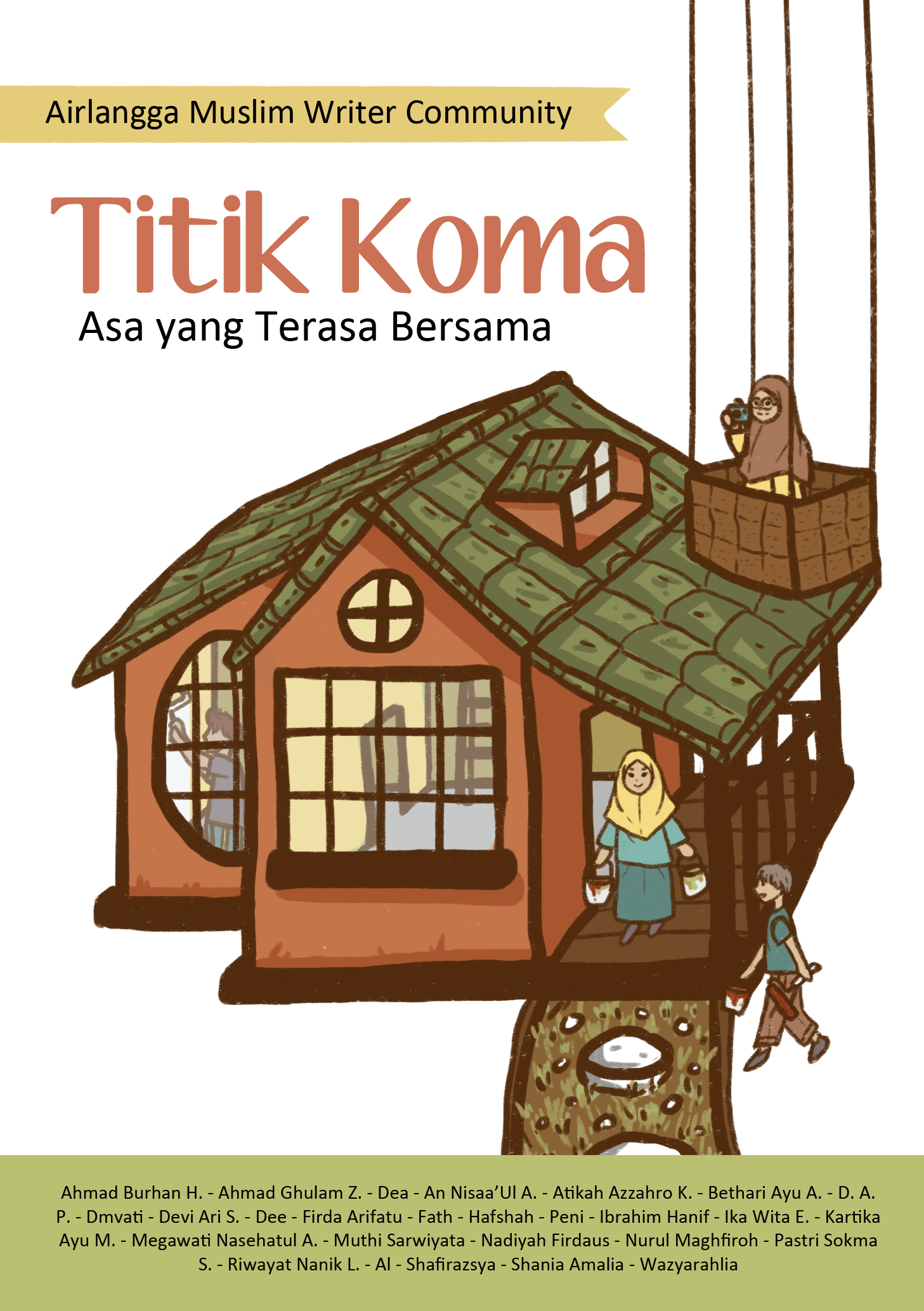 Titik Koma: Asa yang Terasa Bersama