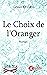 Le Choix de l'Oranger