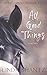 All Good Things (Good Things Come Book 2)