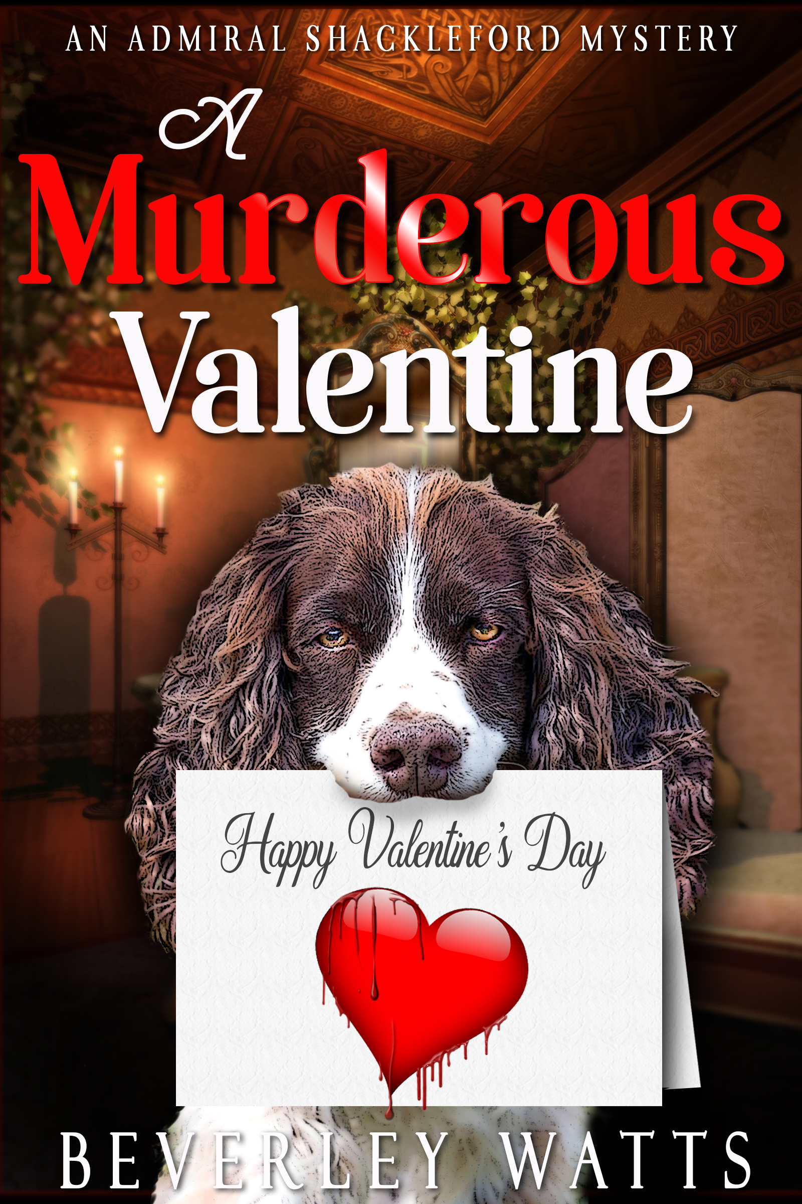 A Murderous Valentine (Admiral Shackleford Mystery #1)