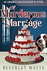 A Murderous Marriage