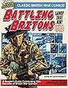 Battling Britons: Reviews of British war comics from the 1960s to the 2000s Battling Britons: Reviews of British war comics from the 1960s to the 2000s