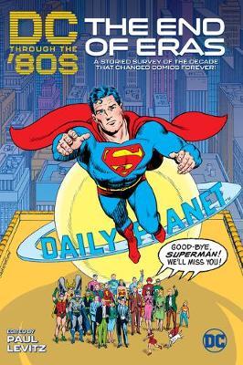DC Through the Decades: 1980s (DC Through the 80s, #1)