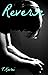Reverse (Reverse, #1)