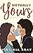 Virtually Yours