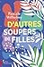 D'autres soupers de filles by Pascale Wilhelmy