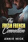 The Fresh French Connection (The Attorney #2)