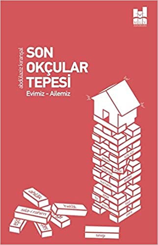 Son Okçular Tepesi