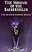 The Hound of the Baskervilles (Annotated)