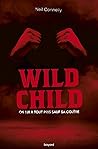 Wild Child by Neil Connelly