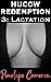 Hucow Redemption 3: Lactati...