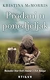 Prodani u ponedje...