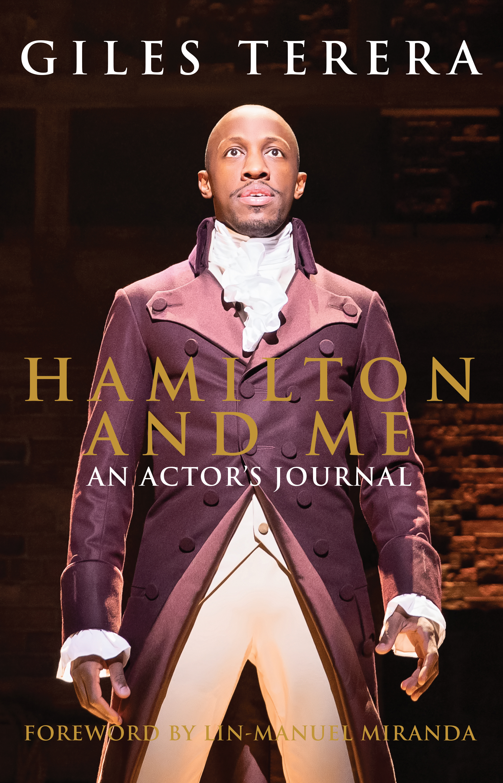 Hamilton and Me: An Actor's Journal