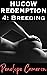 Hucow Redemption 4: Breedin...