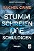 Stumm schreien die Schuldigen (Stillhouse Lake #5)