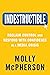 Indestructible: Reclaim Control and Respond with Confidence in a Media Crisis