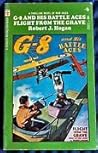 G-8 and His Battle Aces #6: Flight from the Grave