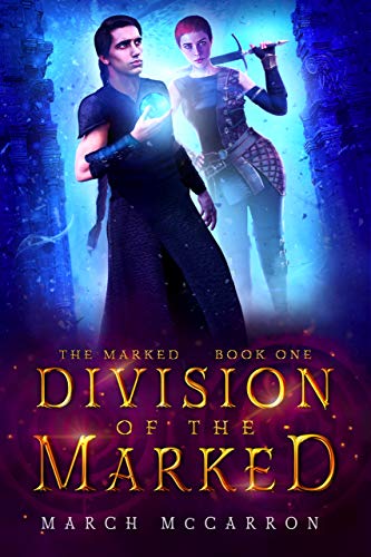 Division of the Marked (The Marked #1)