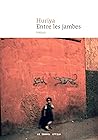 Entre les jambes (French Edition)