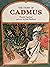 The Story of Cadmus