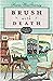 Brush with Death (The Gray Whale Inn Mysteries #5)