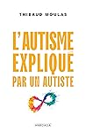 L'autisme expliqu...