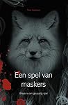 Een spel van maskers Een spel van maskers
