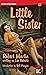 Little Sister (Black Gat Books)