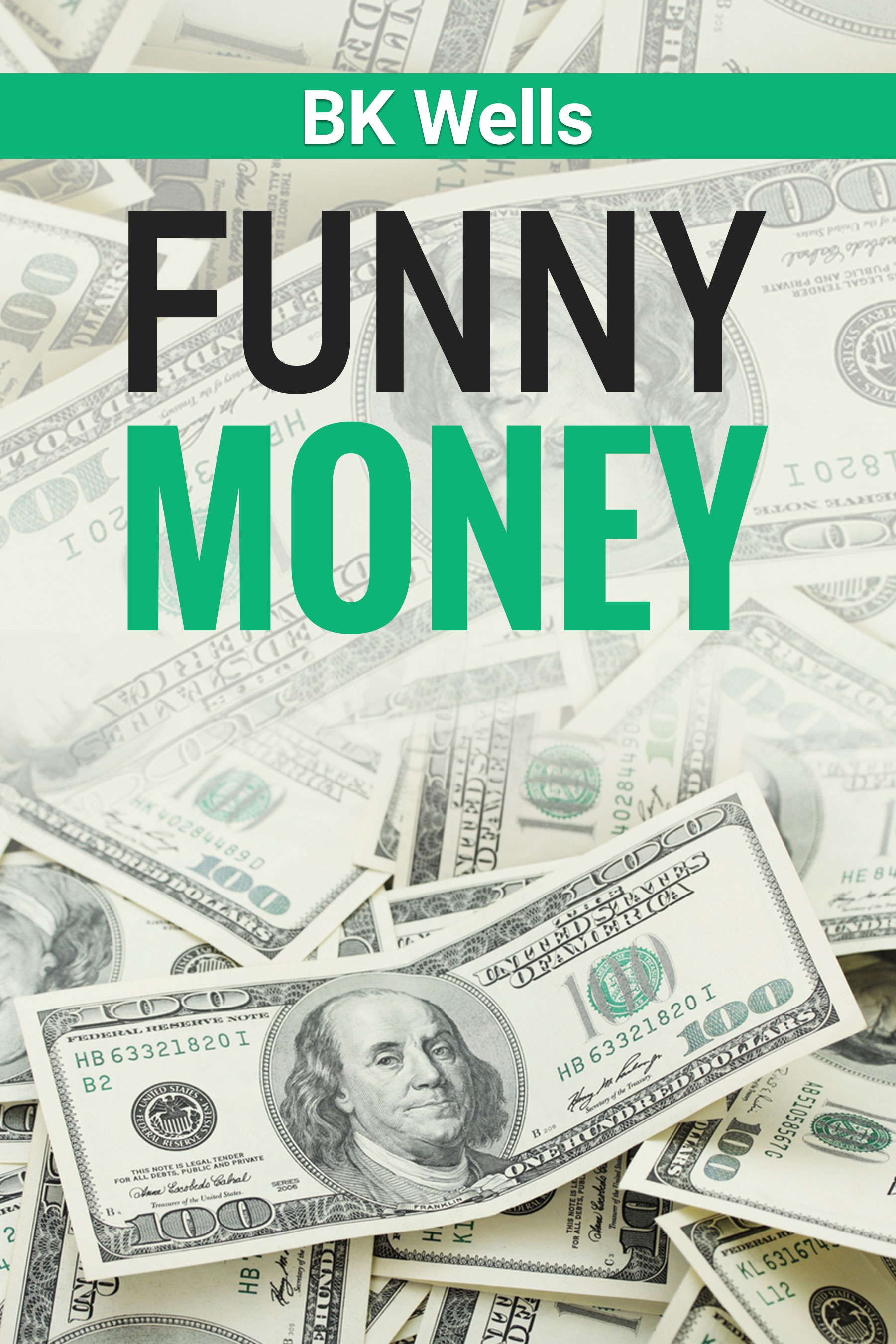Funny Money (Kindle Edition)